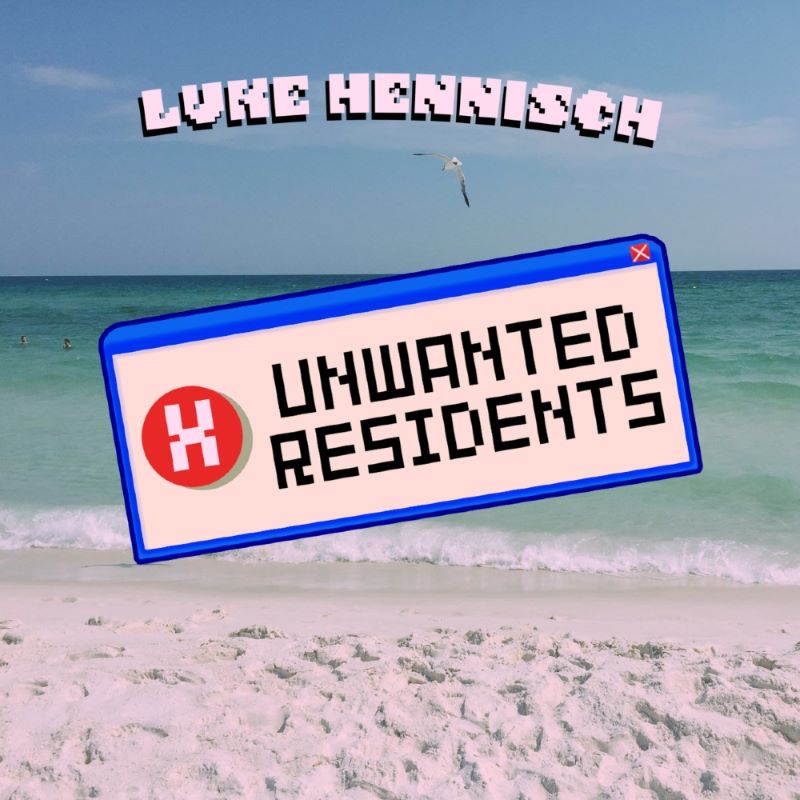 Unwanted Residents
